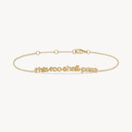 This Too Shall Pass Bracelet